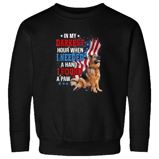 Love Dogs Funny In My Darkest Hour I Reached For A Hand Foun 51 Sweatshirts