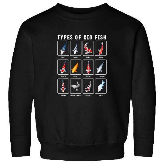 Types of Kio Fish Pond Fish Fresh Water Aquarium 469 Sweatshirts