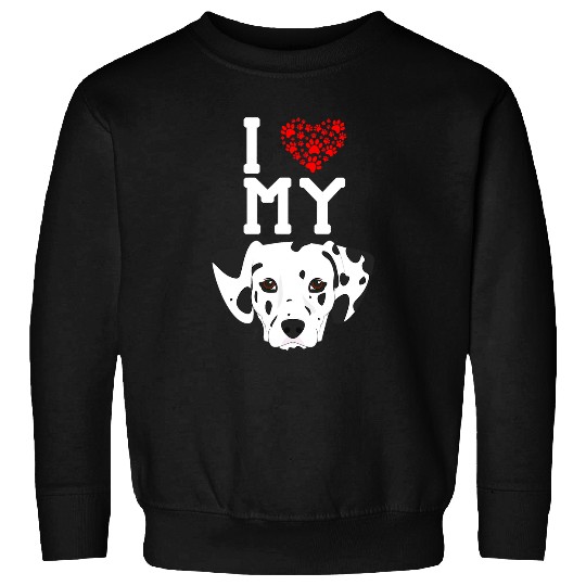 Dalmatian I Love My Dog Dalmatian Animal Lover bests Friend Dalmatians Dog Sweatshirts