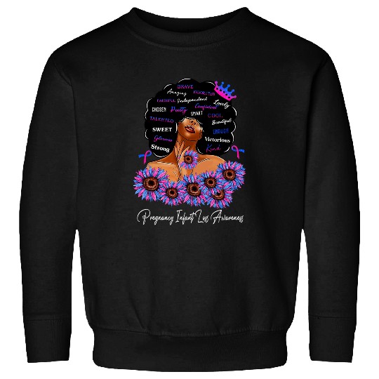 Pregnancy Infant Loss Awareness We Wear Pink And Blue Black Sweatshirts