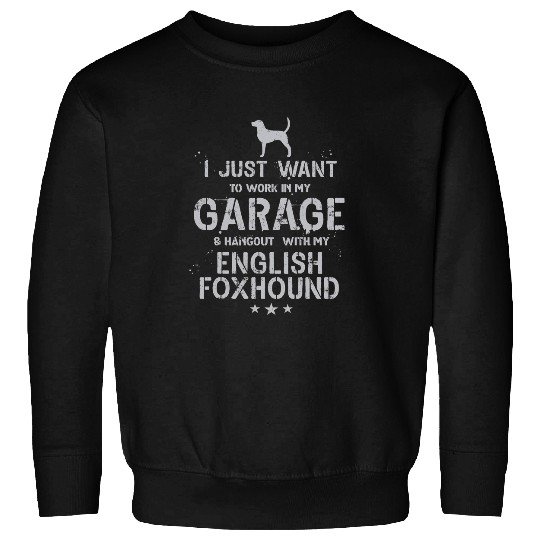 Funny English Foxhound Dad Garage Men Hang Sweatshirts
