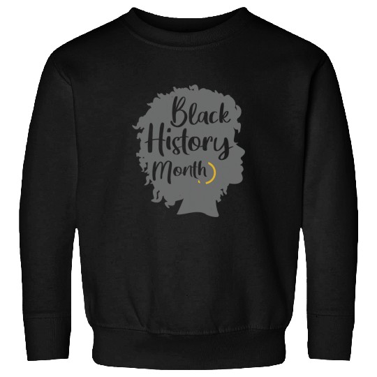 Black History Month Black Lives Matter BLM Afrocentric Sweatshirts