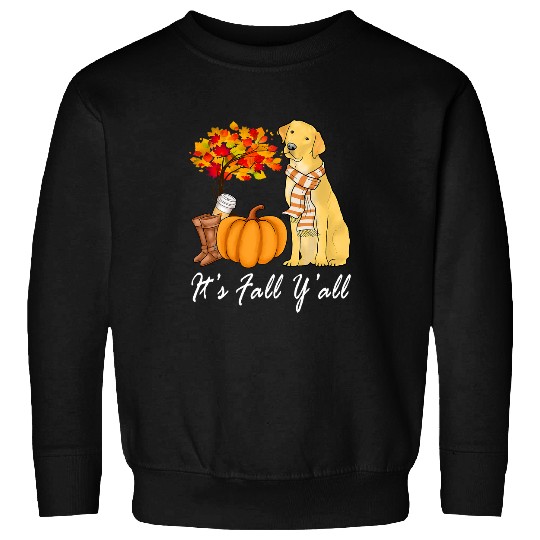 Labrador Lab Dog Its Fall Yall Fall Tees For Women Labrador Yellow Lab Sweatshirts