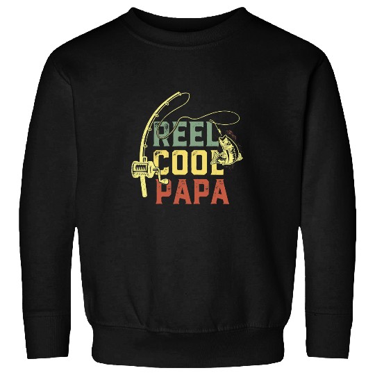 Fishing Mens Reel Cool Papa Fishing s Fun Fathers Day Fishermen Fisher Sweatshirts