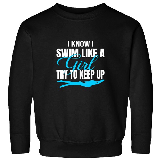 Swimming Pool I Swim Like a Girl Funny Women Swimming Swimmer Juniors Sweatshirts