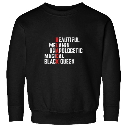 Black History Month Black Queen African American Women Gift Sweatshirts