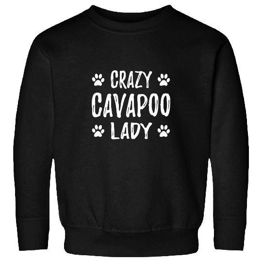 crazys Cavapoo Lady Funny Dog Mom Gift Idea Sweatshirts