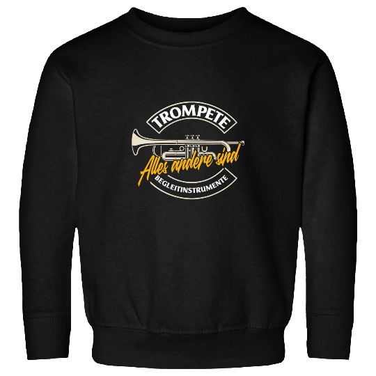 Trumpet Lover Funny trumpet player trumpet trumpet Sweatshirts