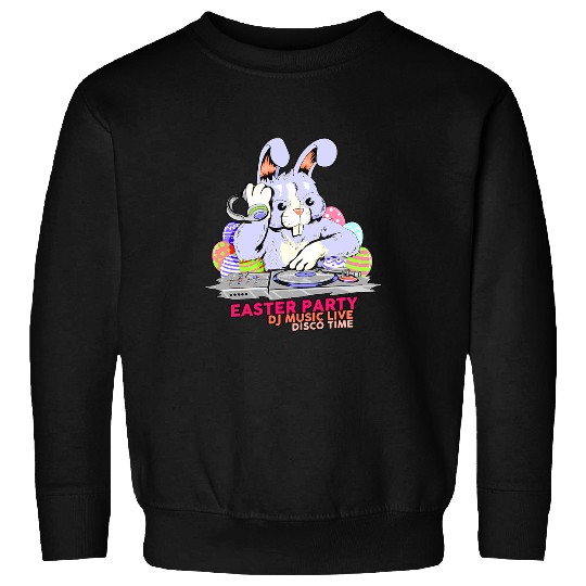 Rabbits Easter party Bunny Dj Music Disco Time Sweatshirts