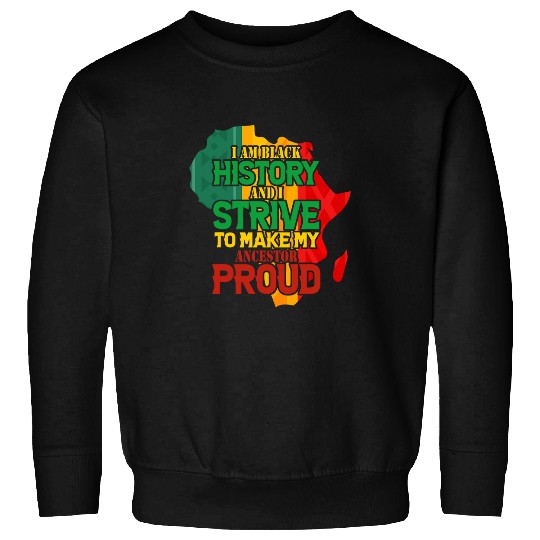 Black History Afrocentric Empowerment Sweatshirts