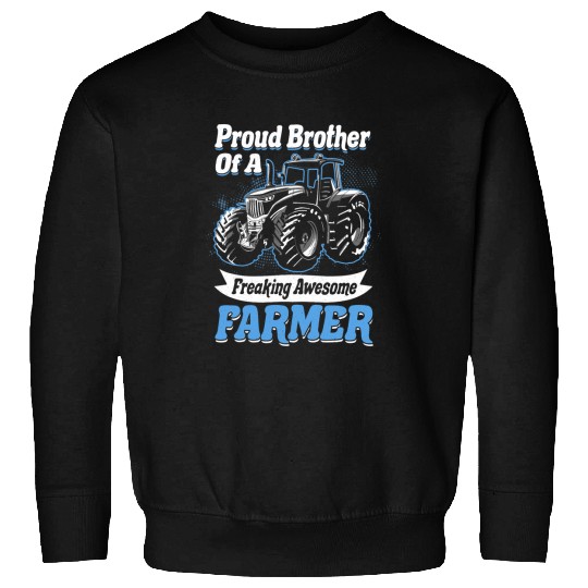 Tractor driving Farming Farm Tractor Agriculture Harvester Farmer Brother Sweatshirts