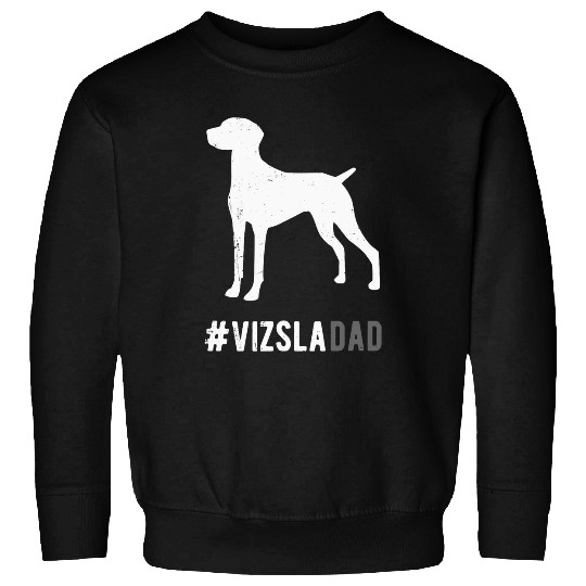 Dog Vizsla Dad For Men Funny Vizsla Dog Lovers Gift Dad Vintage Sweatshirts
