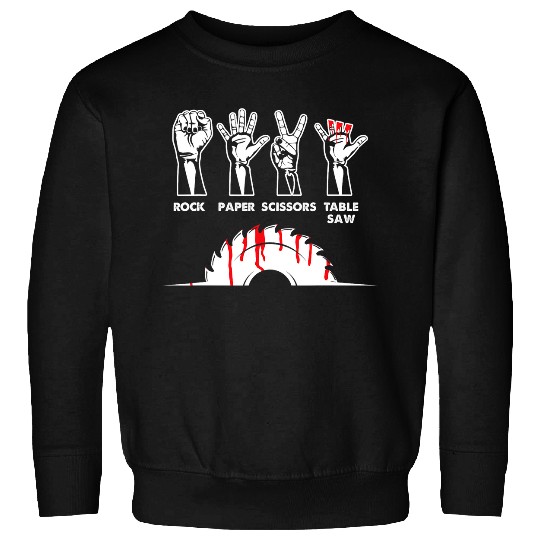 Woodworking Rock Paper Scissors Table Saw Carpenter Craftsman Carpenter Sweatshirts