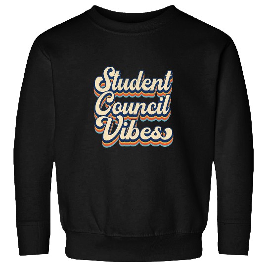 Retro vintages Student Council Vibes School Student Council Sweatshirts