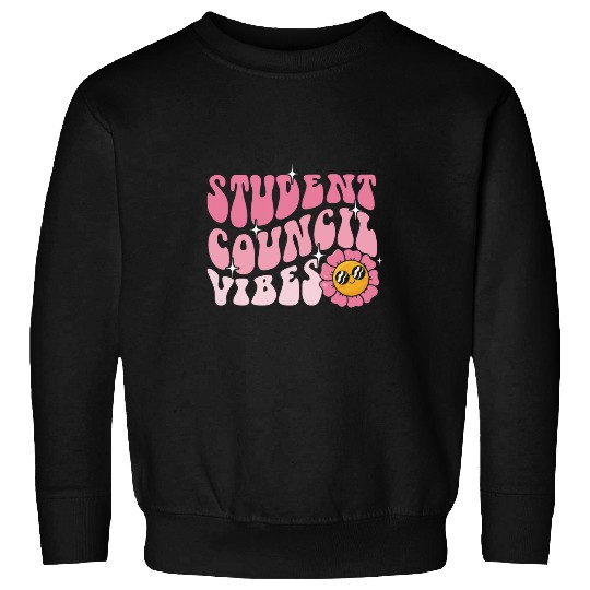 Groovy Student Council Vibes School Student Teacher Sweatshirts