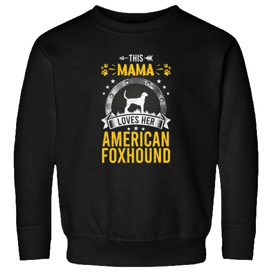 This Mama Loves Her American Foxhound Dog Lover Sweatshirts