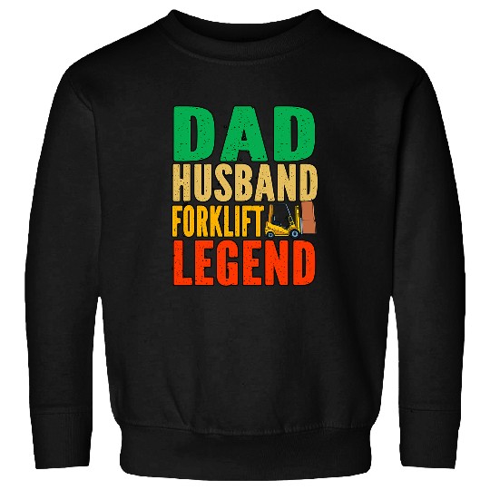 Dad Warehouse Forklift Driver 1 Sweatshirts