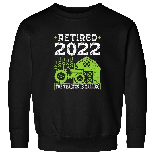 Tractor driving Retired Farmer Funny Retirement Tractor 2 Sweatshirts
