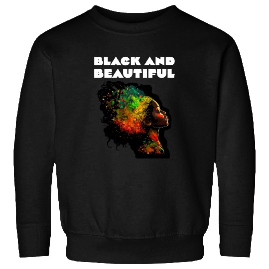 Black and Beautiful Woman Teacher Black History Month Sweatshirts