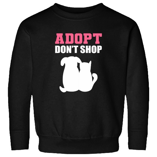 Adopt dont Shop Veterinarian Sweatshirts