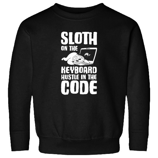 Software Developer Sloth on the Keyboard Hustle in the Code Sweatshirts