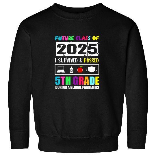 Future Class Of 2025 5Th Grade Student Graduation Sweatshirts