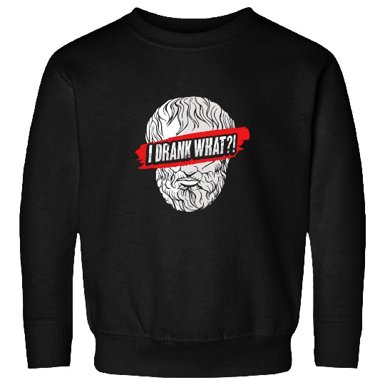 Socrates Philosophy Drinking Design for a Philosophy Student Sweatshirts