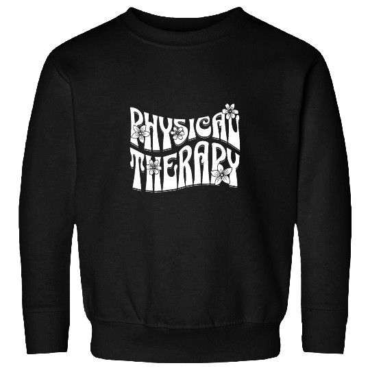 Floral Physical Therapy Cute PTA Design For Women Therapist Sweatshirts