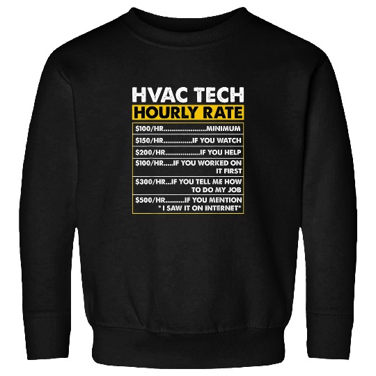 HVAC Tech Tools Funny vintages HVAC Technician Hourly Rate Sweatshirts