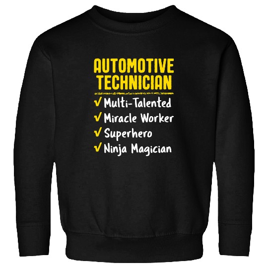 Automotive Technician Miracle Worker Ninja Funny Office Gift Sweatshirts