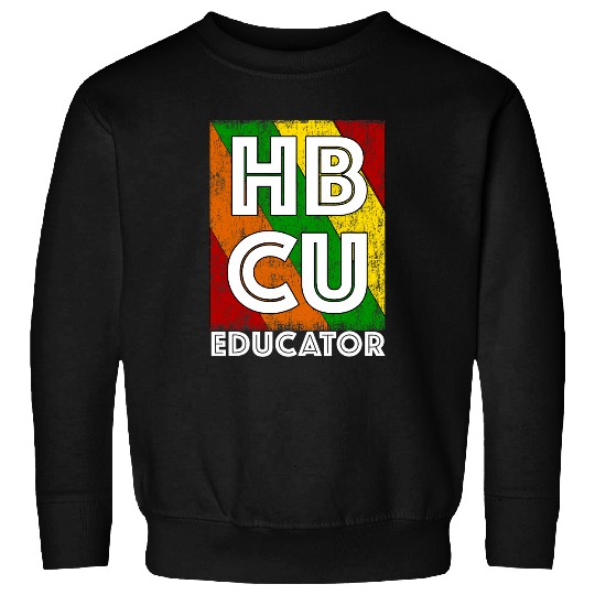 HBCU Educator Professor Afrocentric Sweatshirts