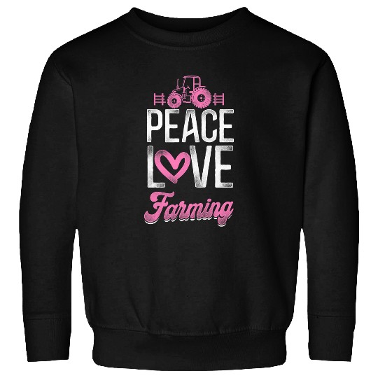 Tractor driving Farming Farmer Girl Tractor vintages Peace Love Farming Sweatshirts