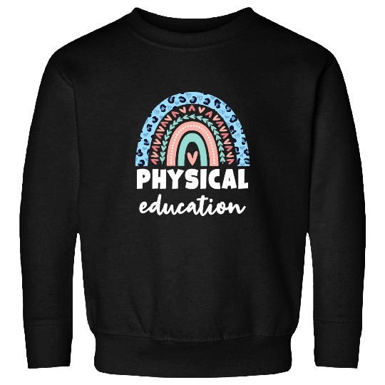 Physical Education PE Teacher Phys Ed Student Grad 3 Sweatshirts