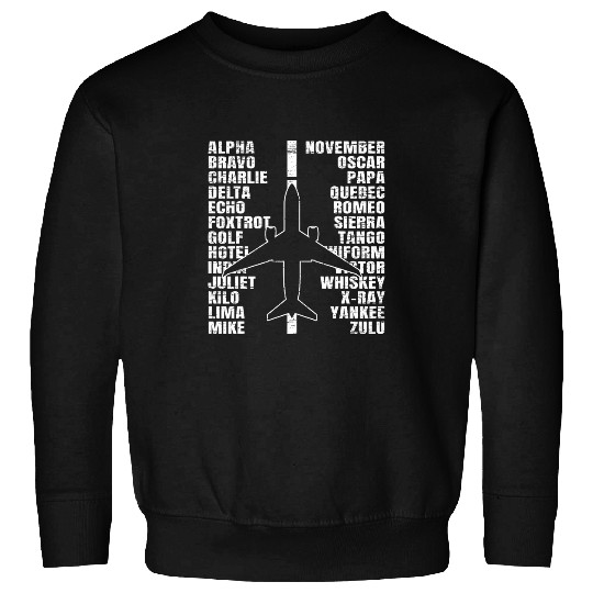 Phonetic Alphabet Aircraft Pilot Plane Aviator Airplane Sweatshirts