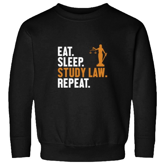 Eat Sleep Study Law Repeat Law School University Law Student Sweatshirts