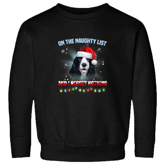 Dog Cocker Spaniel On The Naughty List And English Cocker Spaniel Christmas Sweatshirts