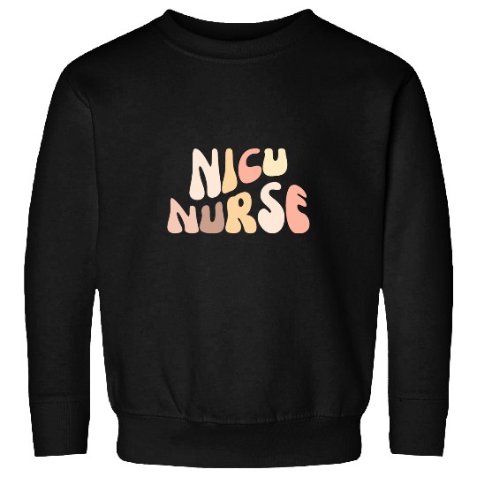 NICU nurses Sweatshirts