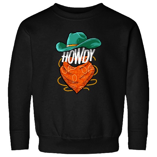 Howdy Cowboy Lover Rodeo Western Horse Rider Sweatshirts