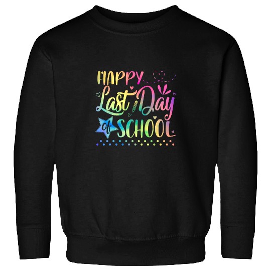 Last Day of School Teacher Student Graduation 2024 Tie Dye Sweatshirts