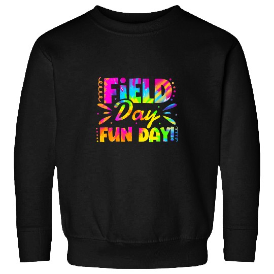 Field Day Fun Day Teacher Student Kids School Event Tie Dye Sweatshirts