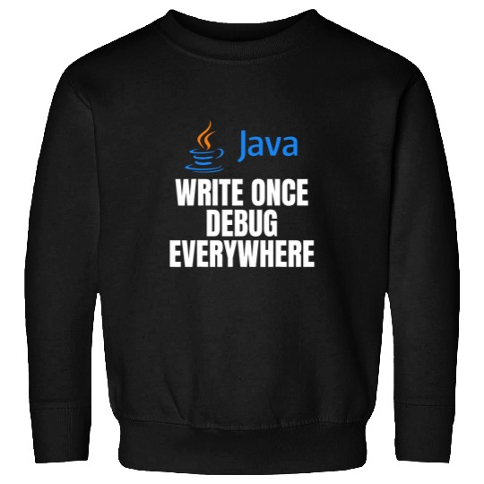 Funny Java Programming Coding Programmer Sweatshirts