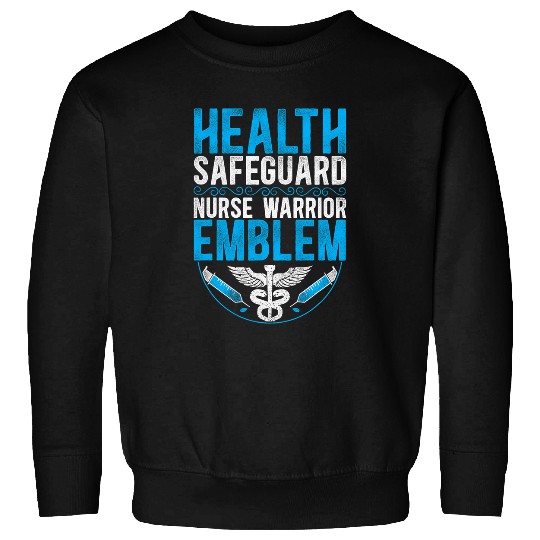 Health Safeguard nurses Warrior Emblem Sweatshirts