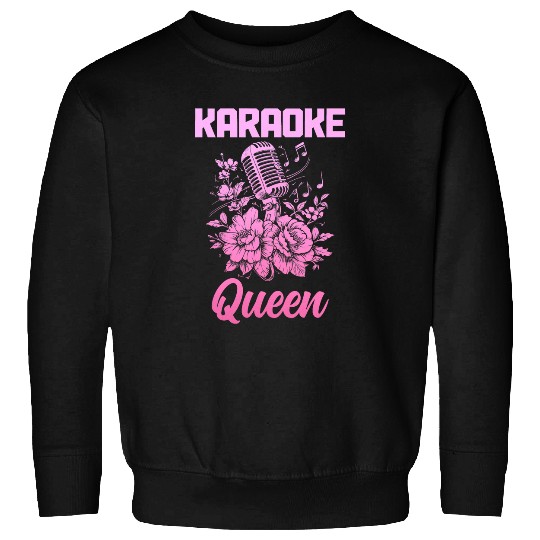 Karaoke Queen Singer vintages Microphone Flowers Singing Girl 4 Sweatshirts