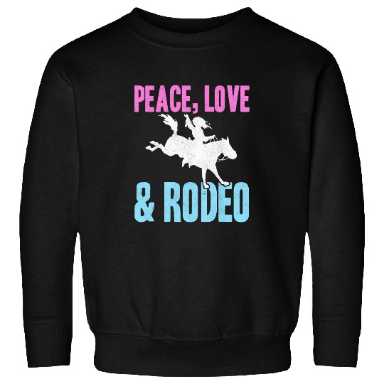 Peache Love Rodeo Cowgirls Horse Rider Rancher Rodeo Women Sweatshirts