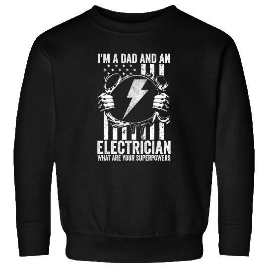 Electrical Dad Powerline Electrical Fathers Day Electrician Sweatshirts