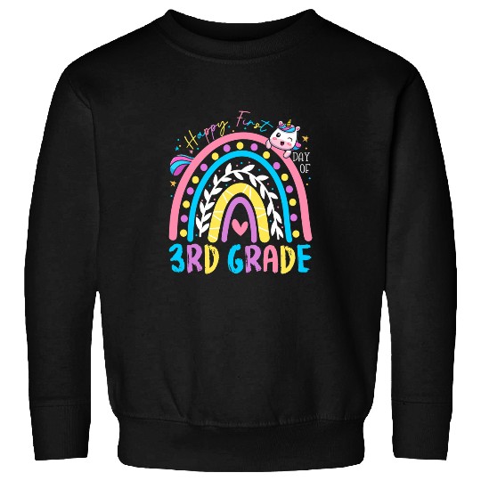 happy first day of 3rd grade student teacher rainbow unicorn Sweatshirts