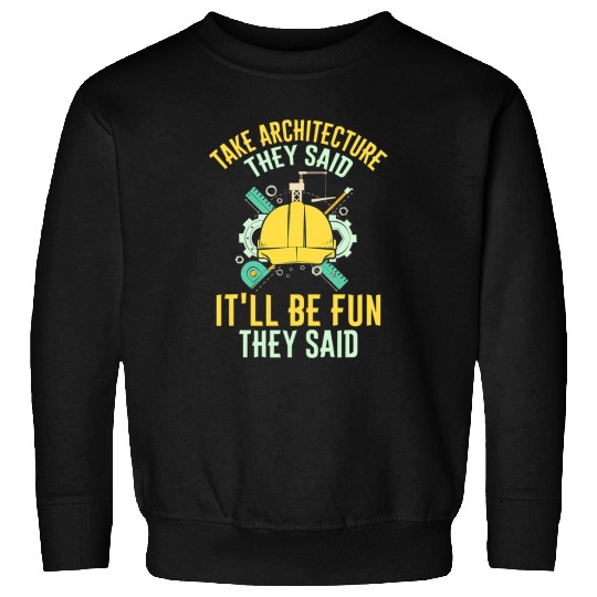 Funny Architect Graduation Architect Student Architecture 9 Sweatshirts