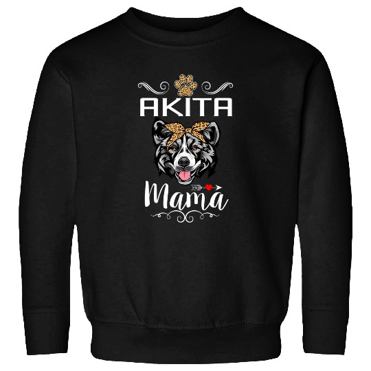 Akita Mama Dog Lover Puppy Dog Mom Funny Mothers Day Sweatshirts