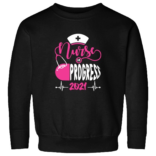Nursing Student Graduation In Progress nurses Grad Class 2 Sweatshirts