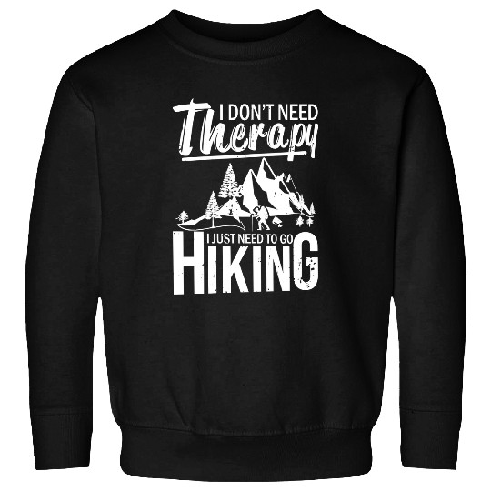 Hiking Hiker Outdoor Hike 95 Hike Sweatshirts